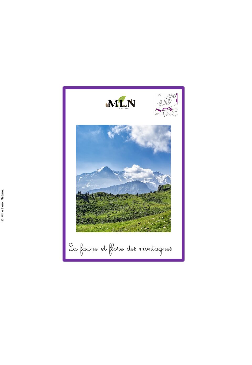 La flore et faune des montagnes d'Europe (cursif)